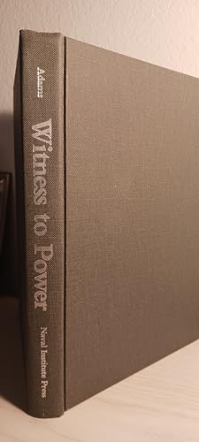 Witness to Power: The Life of Fleet Admiral Wil... 0870213385 Book Cover