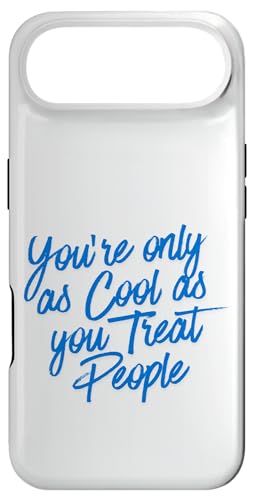 You only Cool as you Treat People Funny Real Honest Life �X�}�z�P�[�X iPhone Air �p