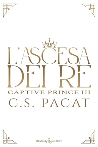L'ascesa dei re
