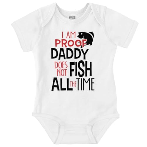 Brisco Brands Proof Daddy Doesnt Fish All the Time Baby Romper Boys or Girls