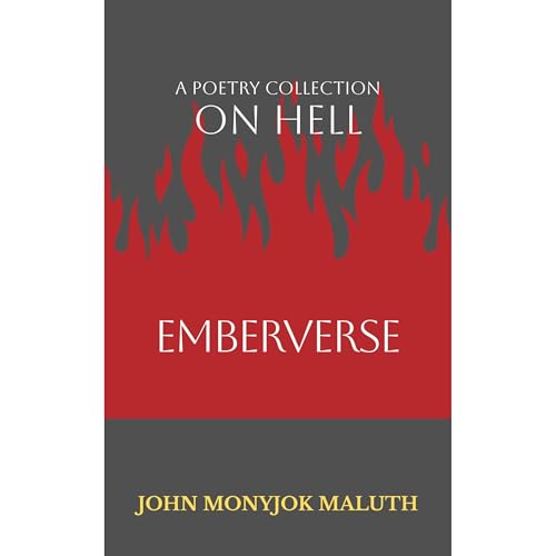 Emberverse by John Monyjok Maluth episode artwork