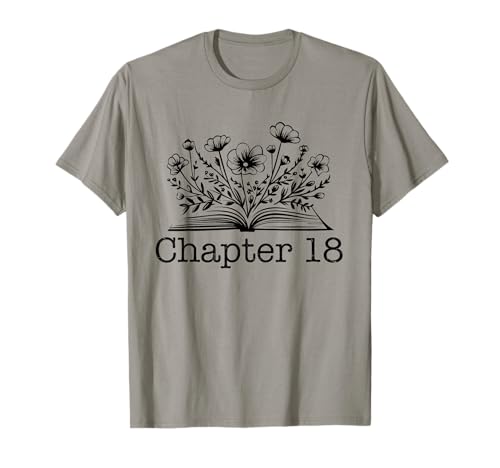 18th Birthday Chapter 18 Reading Book Lover 18 Year Old T-Shirt