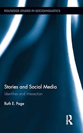 Stories and Social Media: Identities and Interaction: 3 book cover