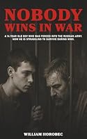 Nobody Wins In War 1965138799 Book Cover