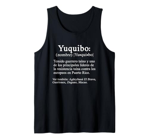 Yuquibo Indio Taíno de Puerto Rico definición homenaje Camiseta sin Mangas