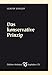 Das konservative Prinzip - Günter Scholdt