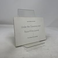 Under the Gowanus and Razor-Wire Journal: The making of two paintings 0970087306 Book Cover