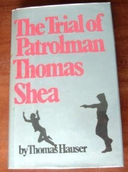 Hardcover Trial of Patrolman Thomas Shea Book