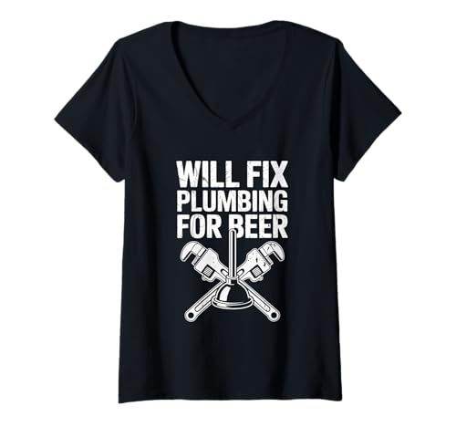 Damen Will Fix Klempner für Bier Lustiger Klempner Humor T-Shirt mit V-Ausschnitt