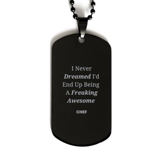 Christmas Chef Gifts, I Never Dreamed I'd End Up Being A Freaking Awesome Chef, Funny Chef Black Dog Tag Xmas Birthday Gifts For Coworkers, Men, Women, Friends, Colleague