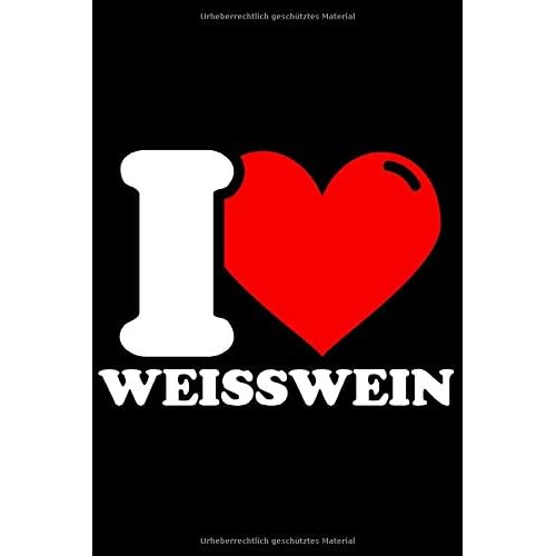 Notizbuch liniert: Weißwein Geschenke lustig Wein