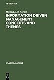 Information Driven Management Concepts and Themes: A Toolkit for Librarians