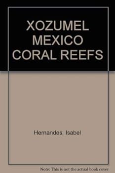 Paperback XOZUMEL MEXICO CORAL REEFS Book