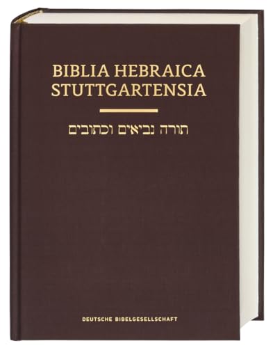 Biblia Hebraica Stuttgartensia: [Cartoné Estándar] (Ediciones Científicas De La Deutsche Bibelgesellschaft)