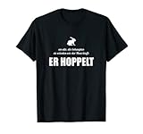 Crew-Neck Männer Tshirt mit lustigem Spruch: Für alle die wissen wie der Hase läuft, er hoppelt. Designer Sprüche Shirt mit coolem Print. Kurzarm-Shirt mit Rundhalsausschnitt für Freizeit, Alltag. Funshirt Geschenkidee zu Weihnachten, Geburtstag.