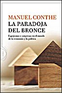 Paradoja Del Bronce, La 8484329542 Book Cover