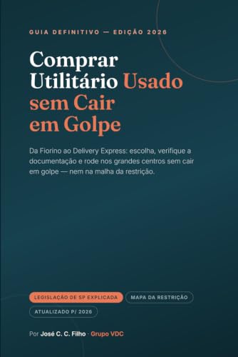 Comprar Utilitário Usado sem Cair em Golpe (Compra Segura)