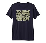 To Give Anything Less Than Best Sacrifice Gift Prefontaine Premium Tri-blend T-Shirt