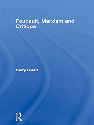 Foucault, Marxism and Critique (Routledge Library Editions: Michel Foucault)      1st Edition, Kindle Edition