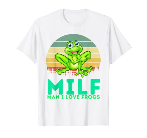 MILF-Man I Love Frogs Funny Saying Frog Retro Hombres Mujeres Camiseta