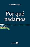 Por qué nadamos (Deportes)