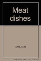 Meat dishes B0006WGRZY Book Cover