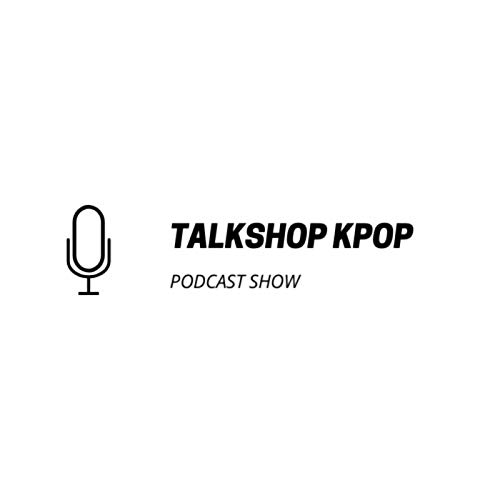 Talk shop kpop cover art