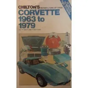 Chiltons Repair Tune Up Guide Corvette