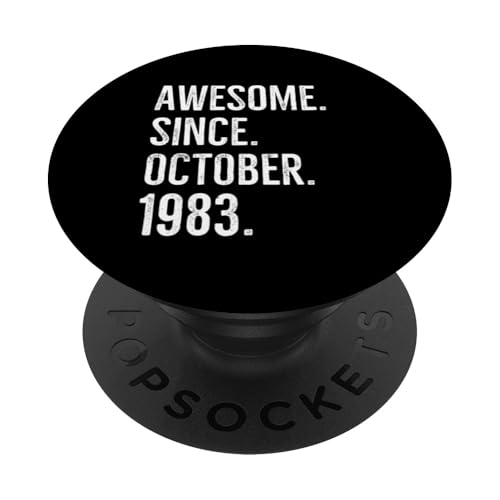 Impresionante desde octubre de 1983 Edad Cumpleaños Idea PopSockets PopGrip Intercambiable