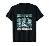 High Fives at High Altitudes Mountain Adventure T-Shirt