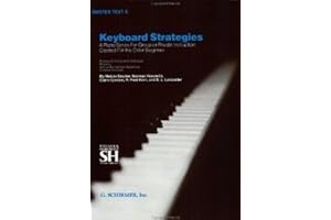 Master Your Skills: Enrich Your Piano Playing Through Effective Keyboard Strategies