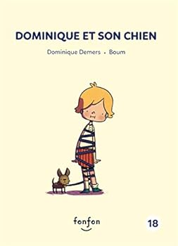 Dominique et son chien - Book #18 of the Histoires de lire