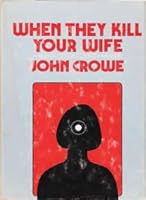 When They Kill Your Wife 039607443X Book Cover