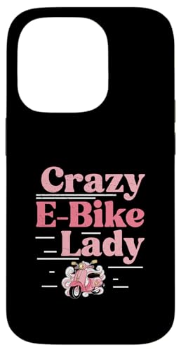 Crazy E-Bike Lady An E-�X�N�[�^�[ �d�C������ �d�����]�� �h���C�o�[ �X�}�z�P�[�X iPhone 14 Pro �p