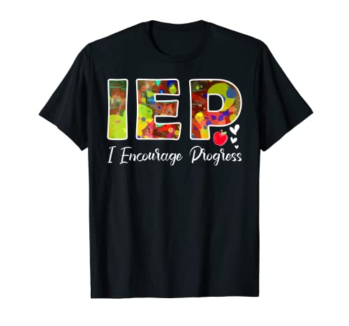 livre Professeur d'éducation spécialisée IEP I Encourager le progrès T-Shirt