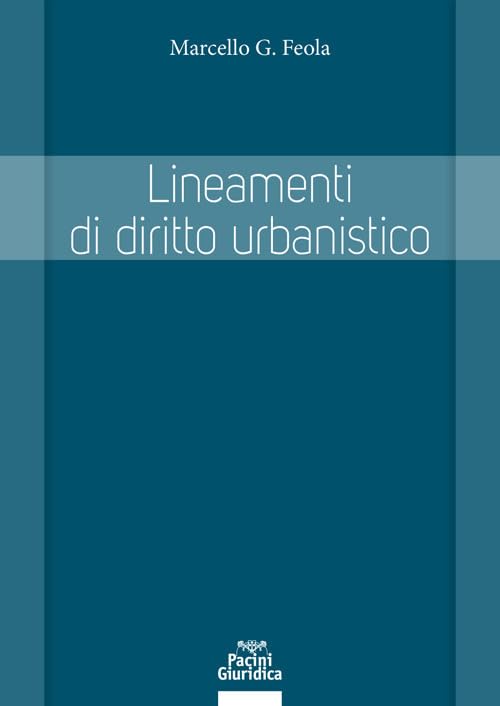 Lineamenti di diritto urbanistico