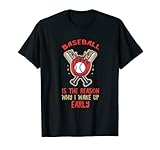 Baseballspieler Is The Reason Baseball-Handschuh T-Shirt