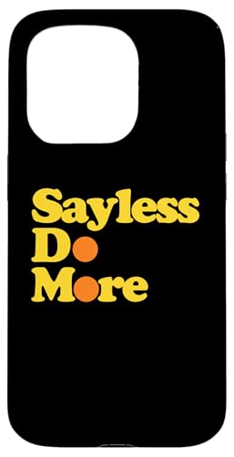 Sayless Do More�ASay Less Do More.Hustle�AGo Hard�ANo Cap �X�}�z�P�[�X iPhone 15 Pro �p