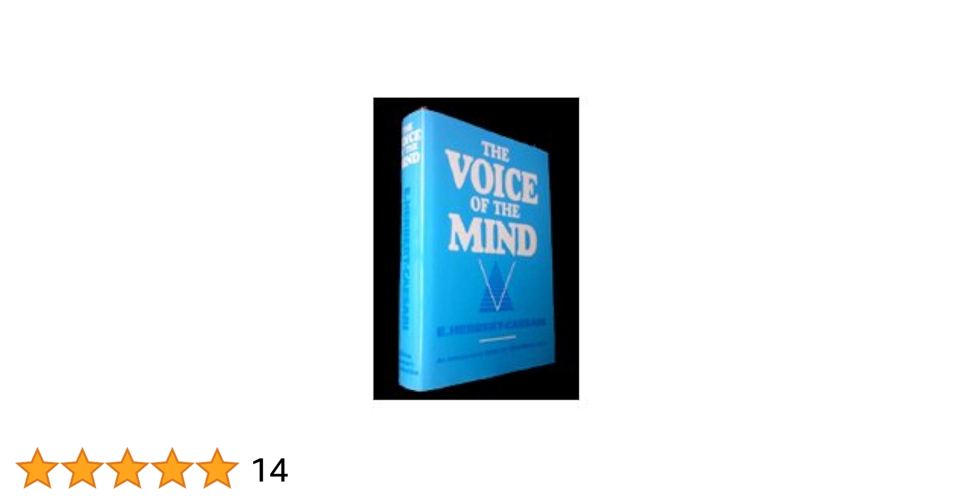 The Voice of the Mind : E Herbert Caesari: Amazon.co.uk: Books