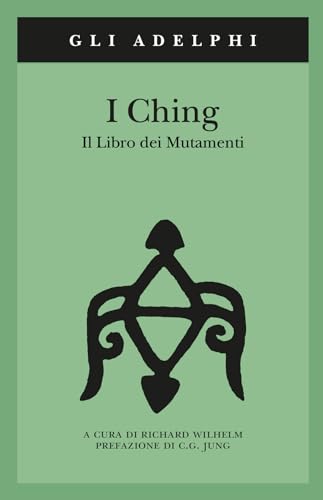 Autore: Richard Wilhelm , Bruno Veneziani , A. G. Ferrara
