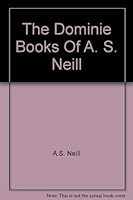 A Dominie's Log / A Dominie in Doubt / A Dominie Dismissed 0805511415 Book Cover