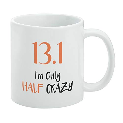 13.1 Half Marathon Half Crazy Running Runner Ceramic Coffee Mug,