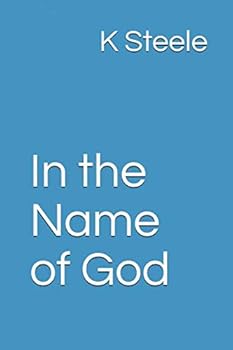 Paperback In the Name of God (Morning Star Chronicles) Book