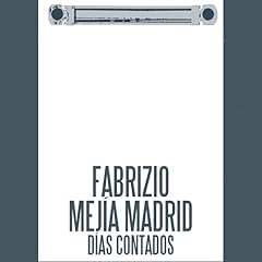 Días contados Audiolibro Por Fabrizio Mejía Madrid arte de portada