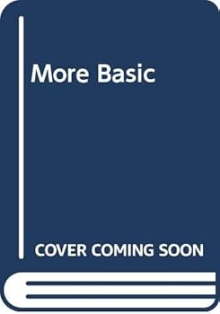 Paperback More BASIC: A guide to intermediate level computer programming Book