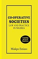 Co-Operative Societies Law and Practice in Nigeria 9788023649 Book Cover