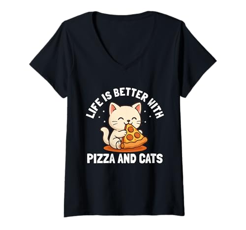 Donna Life Is Better With Cat and Pizza Gatto Divertente Foodie Amante dei gatti Maglietta con Collo a V