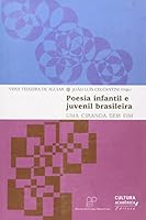 Poesia Infantil E Juvenil Brasileira: Uma Ciranda Sem Fim 8579832314 Book Cover