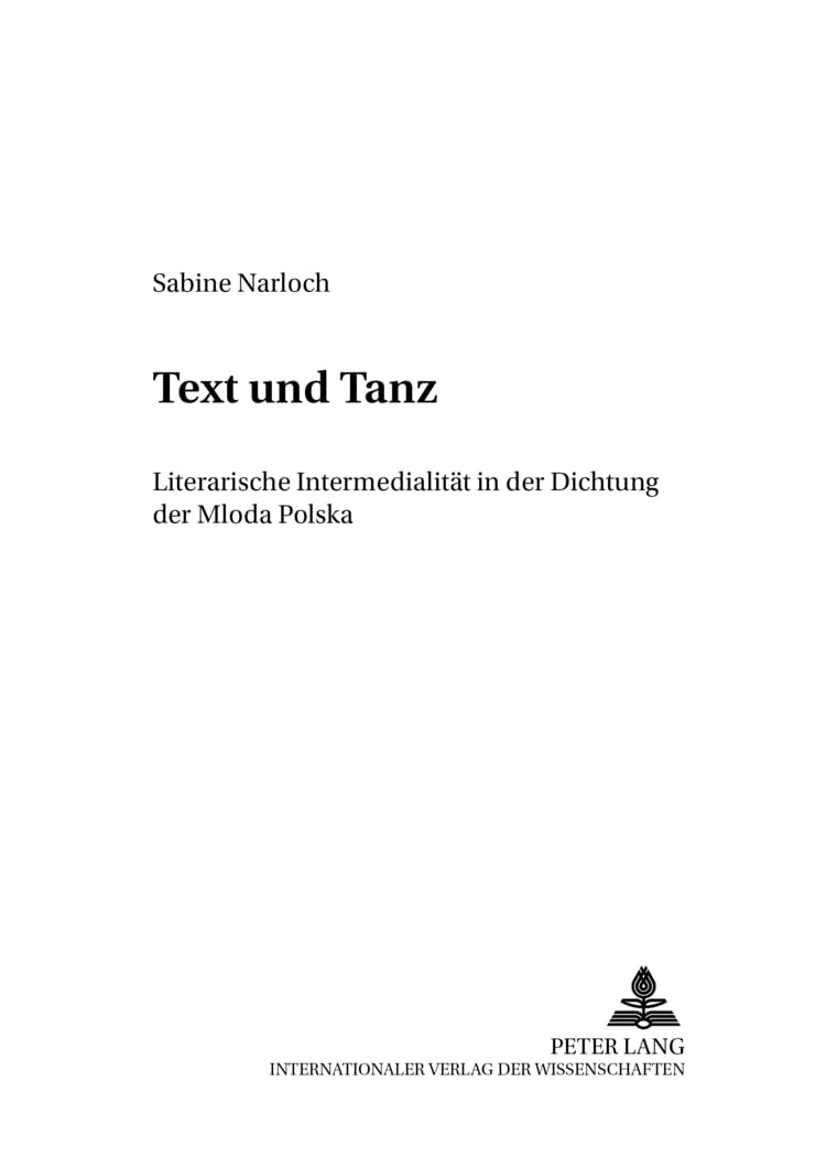 Dichtung der Mloda Polska : livre d'analyse sur l'intermédialité littéraire et la danse
