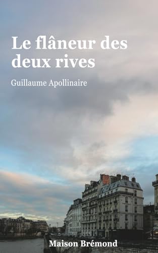 Le flâneur des deux rives (Illustré